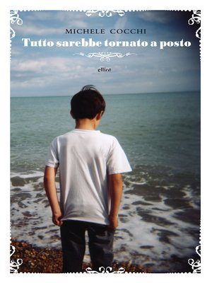 cover image of Tutto sarebbe tornato a posto